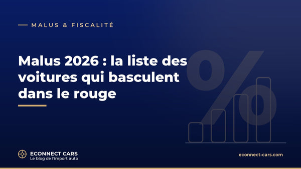 Malus 2026 : les voitures qui basculent dans le rouge — Econnect Cars