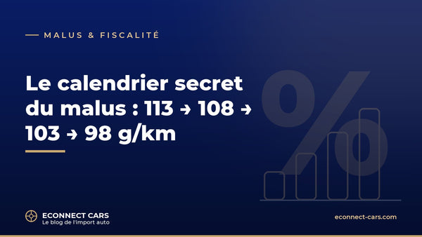 Le calendrier du malus 113-98 g/km — Econnect Cars